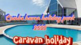 Family Caravan Holiday 15/08/2022 @Combe haven holiday park..