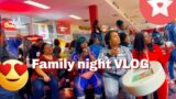 Family night out #vlog