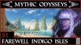 Farewell Indigo Isles – Mythic Odysseys – Foundry VTT – 5e Dungeons & Dragons – EP 81