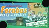 Fernbus Simulator/Cat Cafe Manager – First Look Live