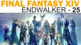 Final Fantasy XIV: Endwalker Let's Play – Part 25 – Endwalker Story Finale (Full Playthrough)