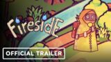 Fireside – Official Gamescom 2022 Trailer
