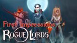First Impressions and Gameplay: Rogue Lords
