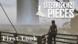 First Look on New Beautiful Mystery Game [Broken Pieces]