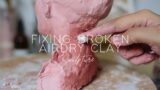 Fixing Broken Airdry Clay Sculptures
