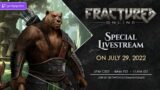 Fractured Online – Dev Stream – Arboreous (Terra) First Look!