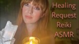Full Healing Request Session | Angelic Reiki ASMR | Beautiful Healing Energies