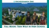 Full Moon: Teen Wolf in High School (ep.16)