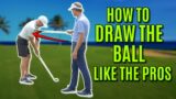 GOLF: How To Draw The Ball Like The Pros