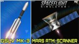 GSLV MK-3 MARS ORBITER- gslv mk3 rocket mars mission in spaceflight simulator pc version