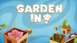 Garden In! Teaser Trailer