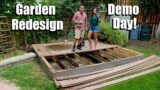 Garden Redesign – Demo Day! / Raised Bed Garden Series #4