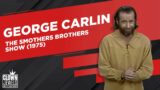 George Carlin | The Smothers Brothers Show (1975)