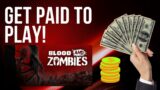 Get Paid To Play This Game-Blood And Zombies!