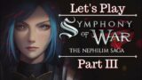 Gimme that S rank! | Let's Play Symphony of War: The Nephilim Saga, Chapter 3