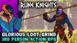Glorious Loot Grind 3rd Person Action RPG! – Rune Knights