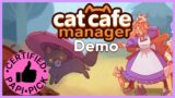Gonna be a lot of mad Witches after this one | Cat Cafe Manager Demo | Matt Checks Out…
