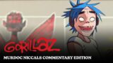 Gorillaz – Humility (Commentary Edition)