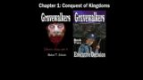 Gravewalkers: Book Two – Executive Decision – Chapter One – Conquest of Kingdoms – Audiobook  – CC