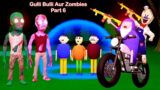 Gulli Bulli Aur Zombies Part 6 | Gulli Bulli | MAKE JOKE HORROR VINES