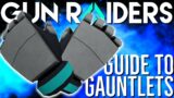 Gun Raiders Season 2 Gauntlets Guide