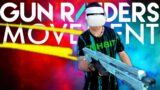 Gun Raiders VR Advanced Movement Guide