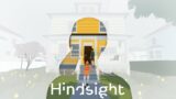 HINDSIGHT | Coming August 4