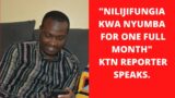HOW I MANAGED TO PICK UP MY BROKEN PIECES OF LIFE – A STORY OF WILLIAM MOIGE  (KTN REPORTER).
