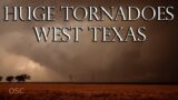 HUGE TORNADOES IN WEST TEXAS!! 05-23-2022