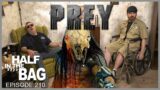 Half in the Bag: Prey