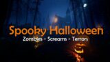 Halloween SPOOKY Ambience – Screams, Terrors, wolf's and Zombies.
