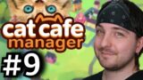 Hawkable Lines Up the Bulldozers… – #9 – Let's Play Cat Cafe Manager