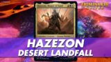 Hazezon, Shaper of Sand – Dominaria United Commander Deck Tech