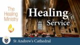 Healing Service, 27/07/2022 – St Andrew's Cathedral Sydney