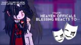 Heaven Offical’s Blessing React to Xie Lian, Hua Cheng, and HuaLian. // 1/1