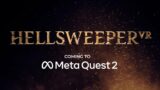 Hellsweeper VR | Meta Quest 2 Announce Trailer
