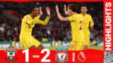 Highlights: Southampton 1-2 Liverpool | TAKI & MATIP STRIKE ON SOUTH COAST