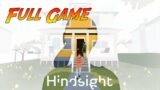 Hindsight | Complete Gameplay Walkthrough – Full Game | No Commentary