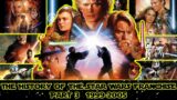 History of the Star Wars Franchise Part 3: 1999-2005  | The Prequels Begin a New Era