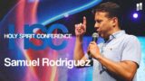 Holy Spirit Conference Night | Samuel Rodriguez | Monday, July 25th