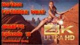 Horizon Forbidden West 4K Final Episode 13