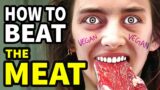 How To Beat THE MEAT In "Raw"
