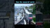 How the monorail works