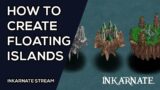 How to Create Floating Islands | Inkarnate Stream