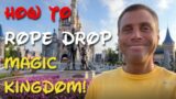 How to Rope Drop Magic Kingdom!