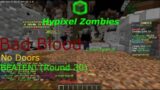 Hypixel Zombies | Bad Blood but we can't open any door! (we won)