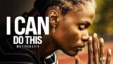 I CAN DO THIS – Powerful Motivational Speech Video (Featuring Olympian Chaunte Lowe)