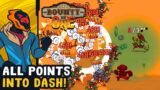 I Put All Points Into Dash! – Bounty of One [Early Access]