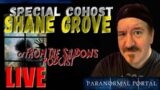 IT'S  FROM THE SHADOWS – Special guest cohost Shane Grove