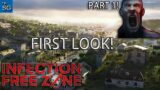 Infection Free Zone – The Zombies are Here – First Look!